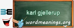 WordMeaning blackboard for karl gjellerup